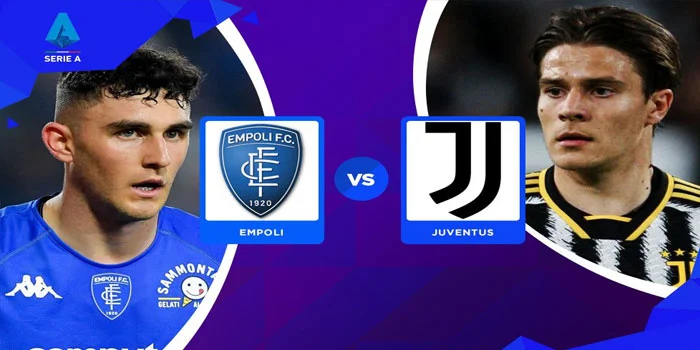 Prediksi Empoli vs Juventus 14 September 2024