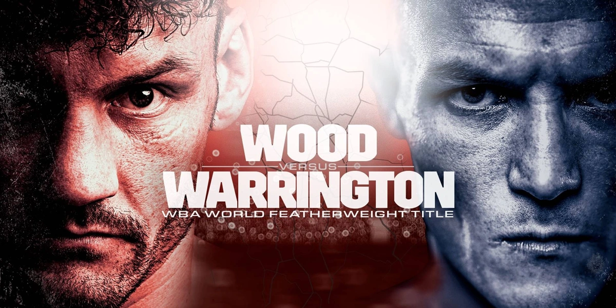 Pertarungan Ulang Leigh Wood vs Josh Warrington: Janji KO dan Sengit
